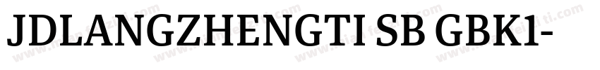 JDLANGZHENGTI SB GBK1字体转换